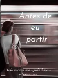 Antes de Eu Partir
