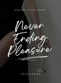 Never Ending Pleasure