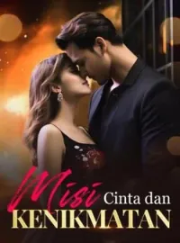 Misi Cinta dan Kenikmatan