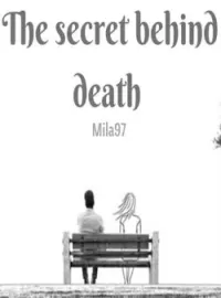 THE SECRET BEHIND DEATH 