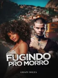 FUGINDO PRO MORRO