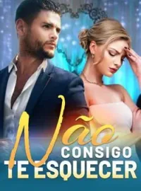 Não Consigo Te Esquecer