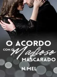 O acordo com o mafioso mascarado