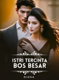ISTRI TERCINTA BOS BESAR
