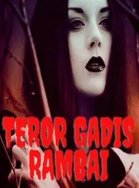 TEROR GADIS RAMBAI