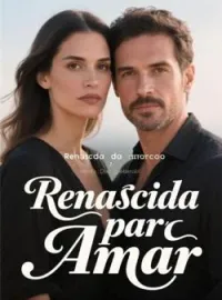Renascida para Amar