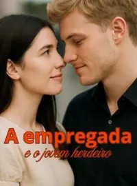 A empregada e o jovem herdeiro