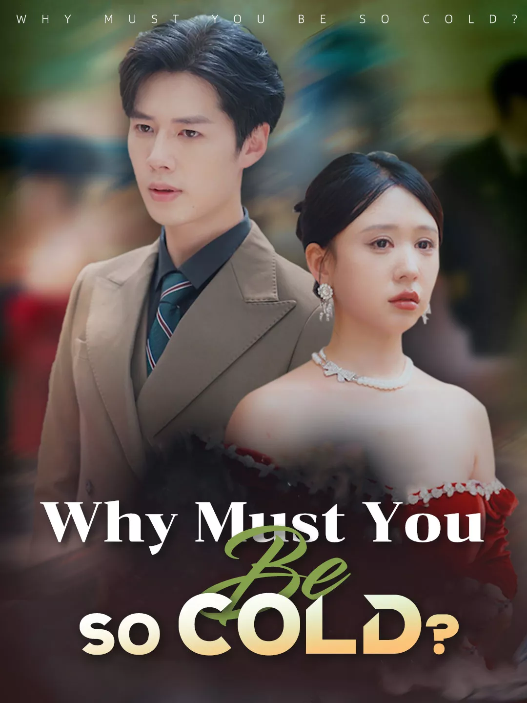 Why Must You Be So Cold? cover