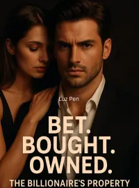 BET. BOUGHT. OWNED. THE BILLIONAIRE'S PROPERTY
