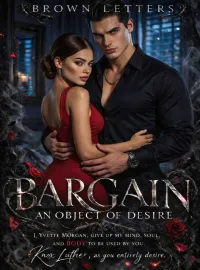 Bargain: An Object of Desire