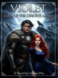 Violet: Luna of The One-eye Alpha
