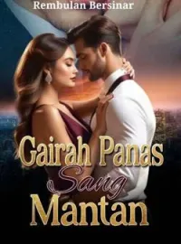 Gairah Panas Sang Mantan