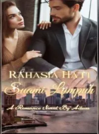 Rahasia Hati Suami Lumpuh