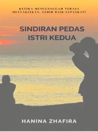 Sindiran Pedas Istri Kedua
