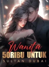 Wanita 50Ribu untuk Sultan Dubai 