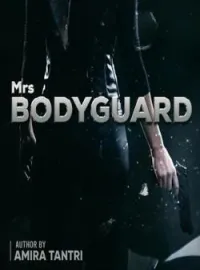 Mrs Bodyguard