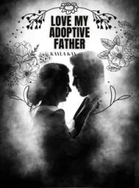Love my adoptive father