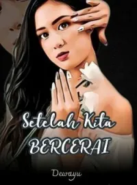 Setelah Kita Bercerai