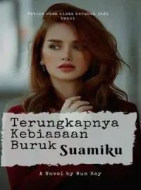 Terungkapnya Kebiasaan Buruk Suamiku