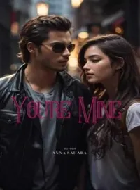 You're Mine