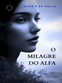 O Milagre do Alfa