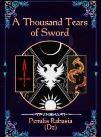 A Thousand Tears of Sword