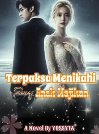Terpaksa Menikahi Sang Anak Majikan 