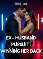 Ex-husband pursuit: Winning her back cover