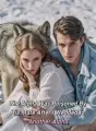 The Alpha Was Poisoned By His Mate After I Wedded to Another Alpha cover