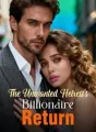 The Unwanted Heiress's Billionaire Return cover