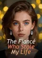 The Fiancé Who Stole My Life cover