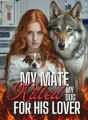 My Mate Killed My Dog For His Lover cover
