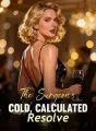 The Surgeon's Cold, Calculated Resolve cover
