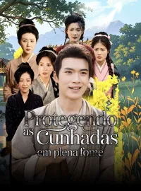 Protegendo as Cunhadas em Plena Fome