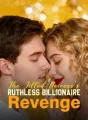 The Jilted Heiress's Ruthless Billionaire Revenge cover