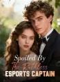 Spoiled By The Ruthless Esports Captain cover