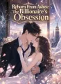 Reborn From Ashes: The Billionaire's Obsession cover
