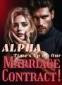 Alpha, Time's Up on Our Marriage Contract! cover