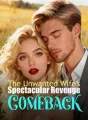 The Unwanted Wife's Spectacular Revenge Comeback cover