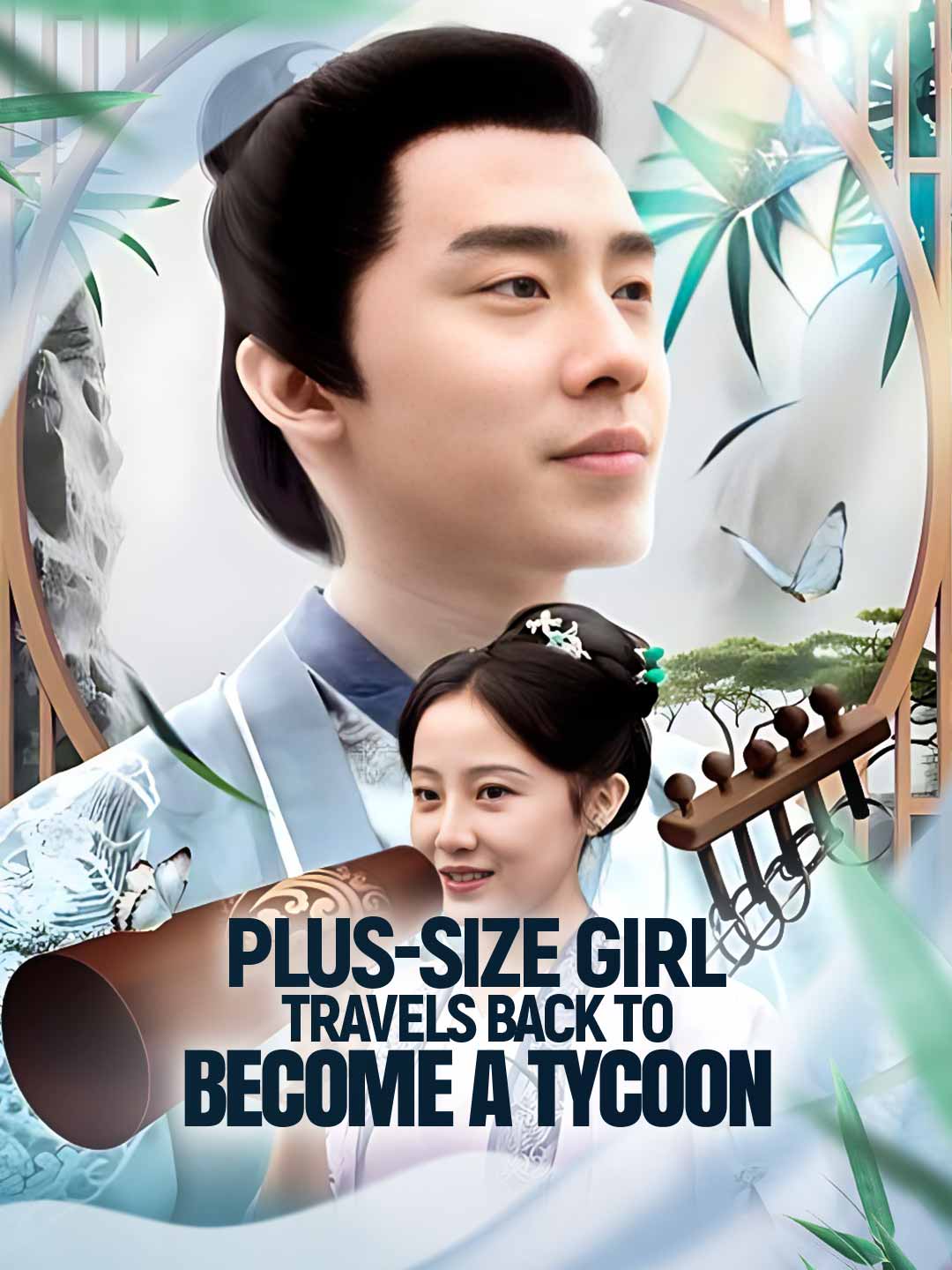 Plus-Size Girl Travels Back to Become a Tycoon cover