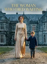 The Woman Who Died Waiting