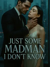 Just Some Madman I Don't Know