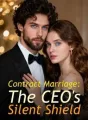 Contract Marriage: The CEO's Silent Shield cover