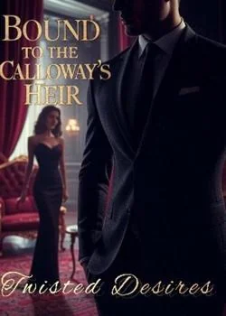 Bound to the calloway's heir