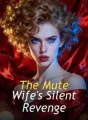 The Mute Wife's Silent Revenge cover