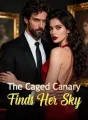 The Caged Canary Finds Her Sky cover