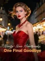 Ninety-Nine Heartbreaks, One Final Goodbye cover