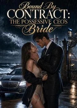 Bound By Contract: The Possessive CEO's Bride
