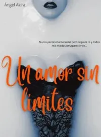 UN AMOR SIN LÍMITES