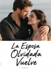 La Esposa Olvidada Vuelve